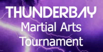 THUNDER BAY Open Martial Arts Tournament 2026
